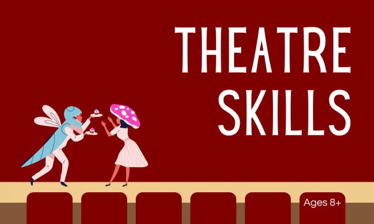 Theatre Skills TAPAC